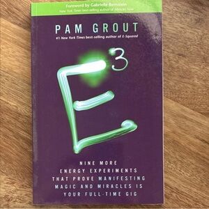 Energy Book for Healing E3 by Pam Grout — Energy Experiments Book
